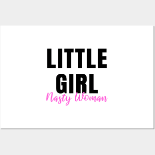 Little Girl Nasty Woman Gifts Mugs Stickers Shirts Posters and Art